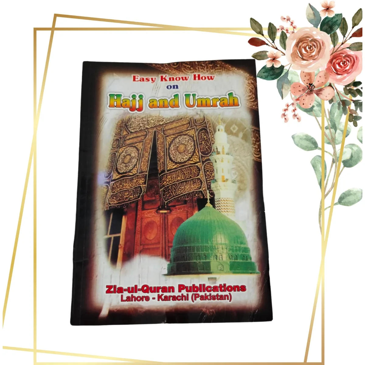Asaan Masail Hajj O Umra A5 Size (English)